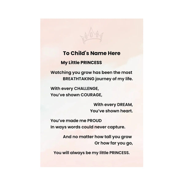 A customizable baby shower card with a light pink watercolor background, featuring a small crown icon at the top and a printed poem titled 'To Child's Name Here My Little PRINCESS' in black text.