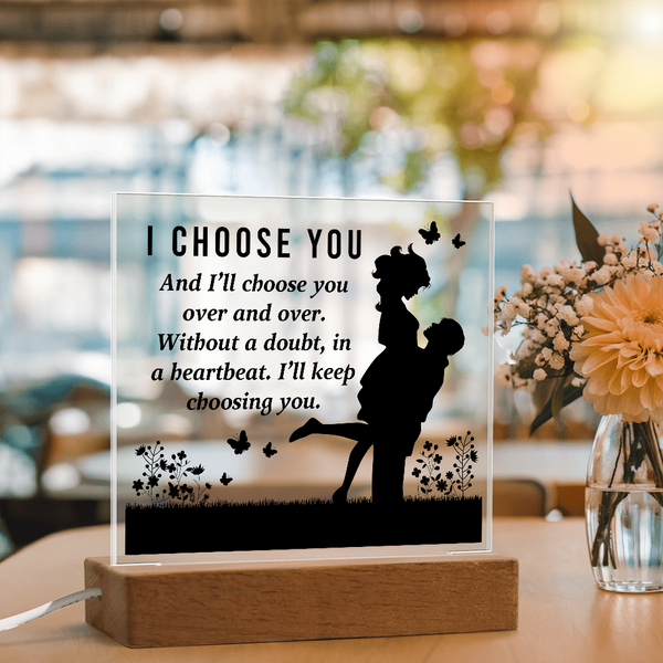 I Choose You Square Plaque - PawsMartOnline Jewelry Wooden LED Base (Battery)