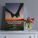 Canvas print with silhouette of holding hands and romantic quote, placed on a surface with a vase of flowers.